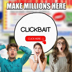 CLICKBAIT