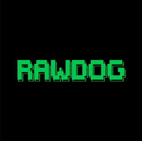 rawdog