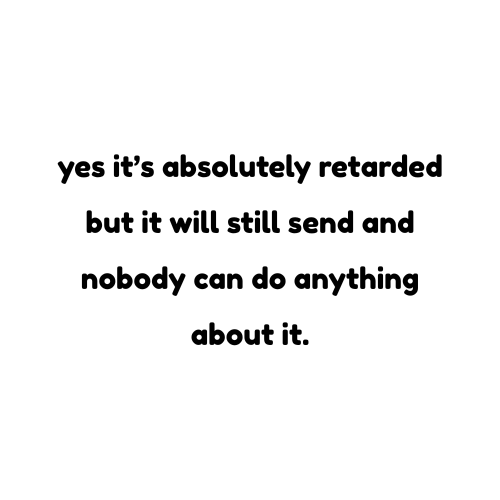 retarded
